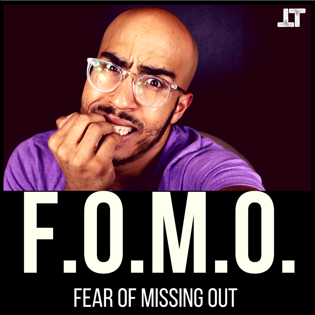 Fear Of Missing Out