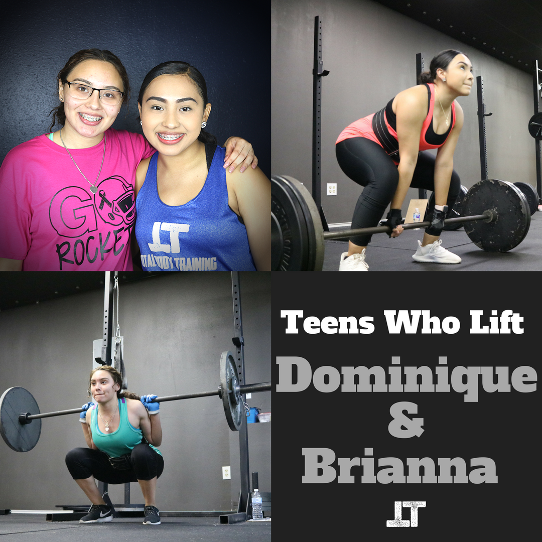 Teens Who Lift | Dominique & Brianna