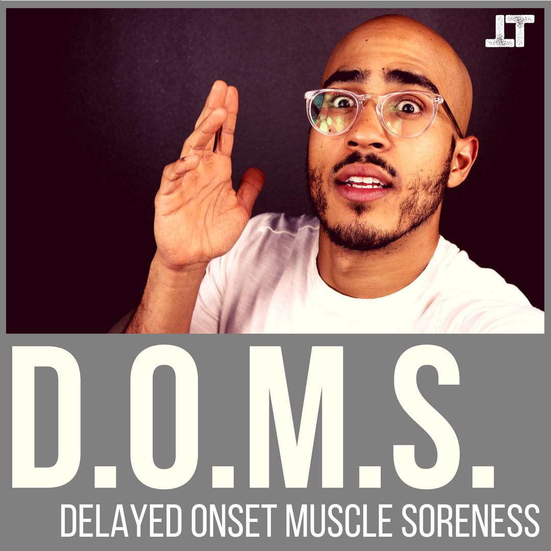 d-o-m-s-delayed-onset-muscle-soreness